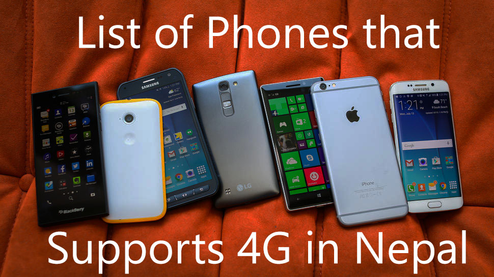 List of Phones that supports 4g in nepal